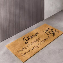 Load image into Gallery viewer, Hide Packages From My Husband Doormat
