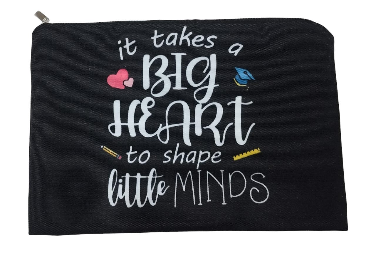 It Takes A Big Heart to Shape Little Minds Pouch